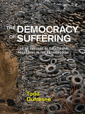 cover image of The Democracy of Suffering